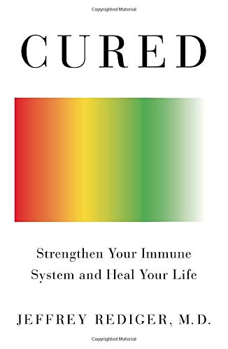 Flatiron Books Cured: Strengthen Your Immune System and Heal Your Life