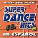 Super Dance Hits En Espanol [Audio CD] Various Artists
