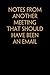 Notes From Another Meeting That Should Have Been An Email: Funny Saying Notebook On Background For The Office, Teammates, Staff Member, HR, Boss (6x9 - 100 pages)