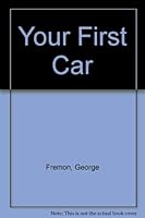 Your First Car 0897090241 Book Cover