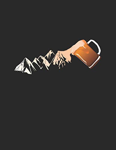 Bier Tasting Buch: Dein persönliches Verkostungsbuch zum selber ausfüllen ♦ für über 100 verschiedene Bier Sorten, Craft Beer, Pils, Pale Ale oder IPA ... ♦ Motiv: Berg und Bier (German Edition)