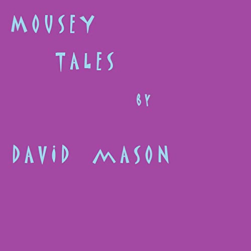 Mousey Tales by David Mason episode artwork