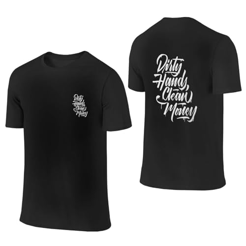 Dirty Hands Make Clean Money Mens Cotton T-Shirt Black