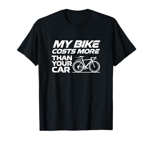 La mia Bici Costa più del Tuo Umorismo in Bicicletta Maglietta