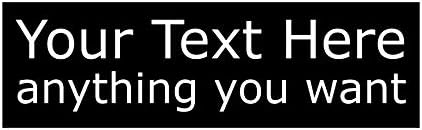 Custom Bumper Sticker Wyco Products Customizable Bumper Sticker (3″x10″, Black)