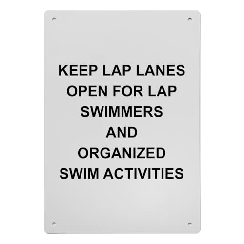 Keep Lap Lanes Open For Lap Swimmers Sign, 8.5 x 11 in