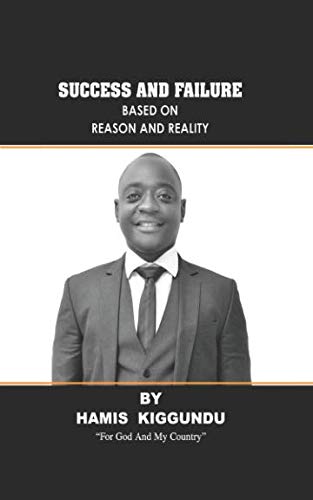 Success and Failure by Hamis Kiggundu