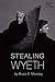 Stealing Wyeth