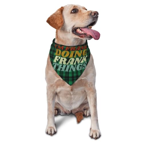 I'm Frank Doing Frank Things Dog Scarf Pet Bandana Cat Pet Bibs