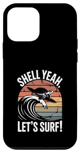 Shell Yeah Lets Surf ^[g EF[u C_[ C X}zP[X iPhone 12 mini p