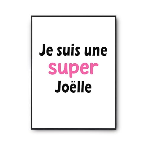 Poster citation Une Super Joelle 2 affiche humour pour décoration murale