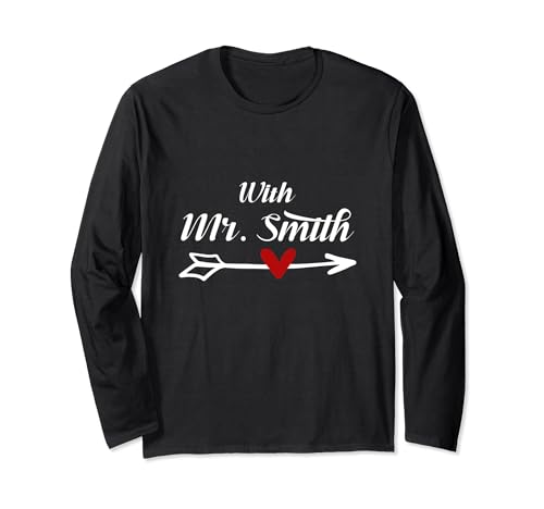 Mr. Smith With Mrs. Smith Married Couples Matching Long Sleeve T-Shirt