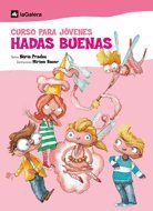Hardcover Curso para jóvenes hadas buenas (Oficios mágicos) (Spanish Edition) [Spanish] Book