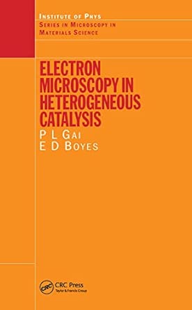Electron Microscopy in Heterogeneous Catalysis (Series in Microscopy in Materials Science)  book cover