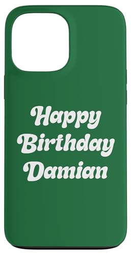Feliz Cumpleaños Damian Carcasa para iPhone 13 Pro MAX