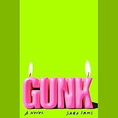 Gunk Audiolibro Por Saba Sams arte de portada