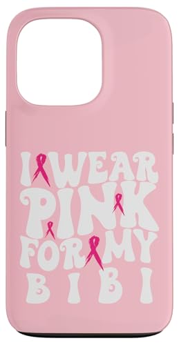 I Wear Pink for My Bibi [ LbY X}zP[X iPhone 13 Pro p