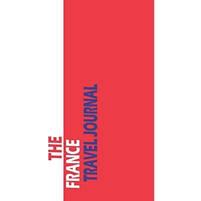 The France Travel Journal
