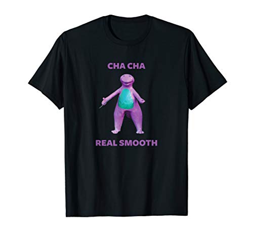 Cha Cha Real Smooth Meme T-Shirt