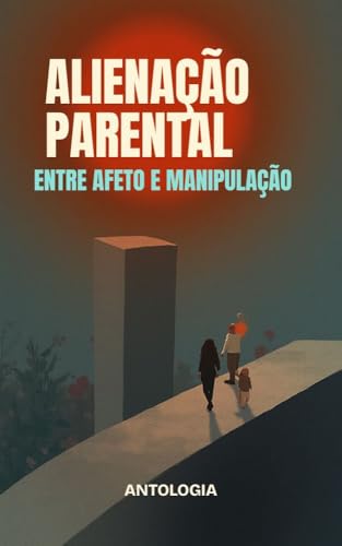 ALIENAÇÃO PARENTAL