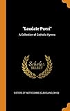  Laudate Pueri: A Collection of Catholic Hymns