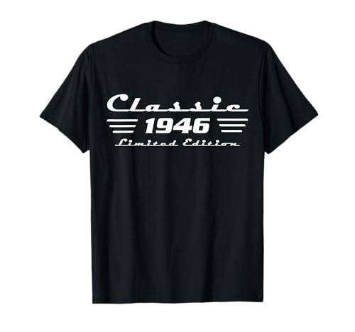 Classic 80th Birthday Tees for Men and Women 1946 Vintage 80 Year Old T Shirts