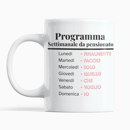 Gesar Tazza Programma Settimanale Pensionato Divertente – Idea Regalo Pensione