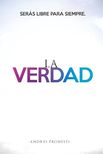 Imagen de La Verdad: Serás libre para siempre.