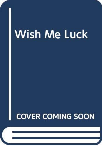 Wish Me Luck 0606157700 Book Cover