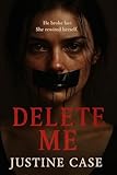 Delete Me (English Edition)