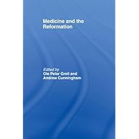 Medicine and the Reformation