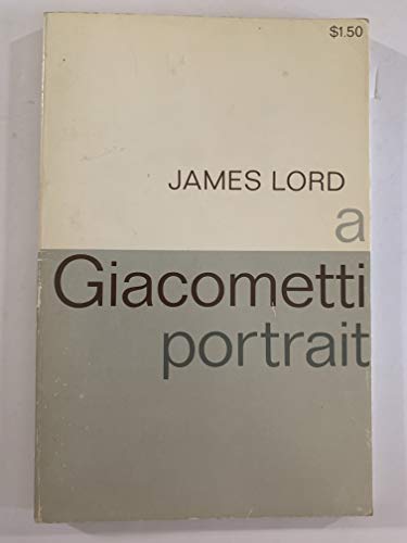 James Lord A Giacometti Portrait B08CS53YKL Book Cover