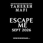 Cover of Escape Me