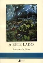 A este lado (Ensayo y Testimonio)