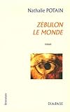  Zébulon le monde