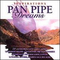 Pan Pipe Dream [Audio CD]