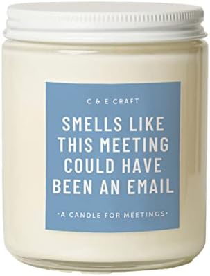 C&E Craft - Smells Like This Meeting Could Have Been an Email Candle - Funny Office, Coworker Gift - 8 Ounces (Marshmallow Fireside)
