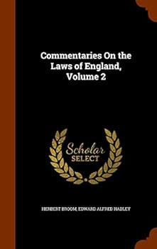 Hardcover Commentaries On the Laws of England, Volume 2 Book