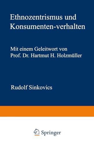 Ethnozentrismus und Konsumentenverhalten (German Edition)