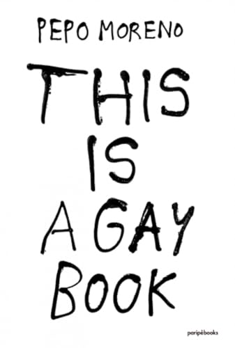 THIS IS A GAY BOOK (Otras publicaciones)