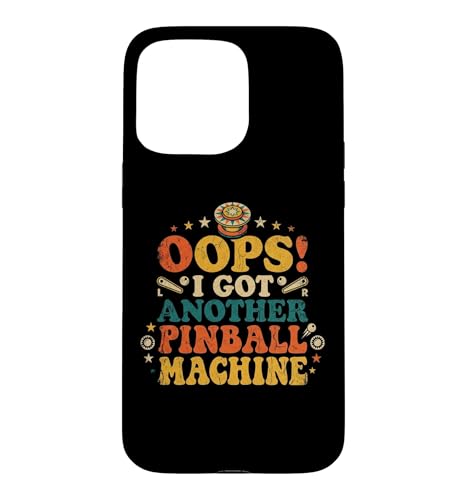 Oops! I Got Another Pinball Machine -Pinball Machine �s���{�[�� �X�}�z�P�[�X iPhone 15 Pro Max �p