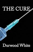 The Cure 1490404589 Book Cover