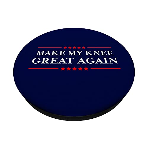 Make My Knee Great Again - Funny Sarcastic Knee Replacement PopSockets Swappable PopGrip, Black - Image 2