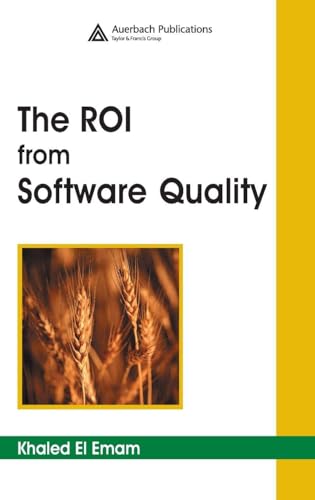 The ROI from Software Quality