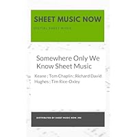 Somewhere Only We Know Sheet Music