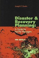Buy Disaster & Recovery Planning: A Guide for Facility Managers — BookShops.in