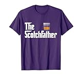 The Scotch Father T-Shirt Funny Whiskey Lover Gifts