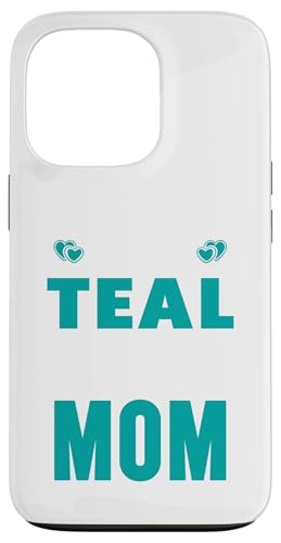 I Wear Teal For My MOM Ovarian Cancer Awareness T�V���c �X�}�z�P�[�X iPhone 13 Pro �p