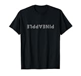 Upside Down Pineapple Swinger Pineapple Cute & Subtle Text T-Shirt