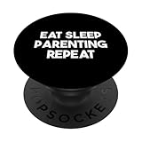 Photo Gallery eat sleep parenting repeat - funny parent popsockets popgrip adesivo Photo Gallery eat sleep parenting repeat - funny parent popsockets popgrip adesivo